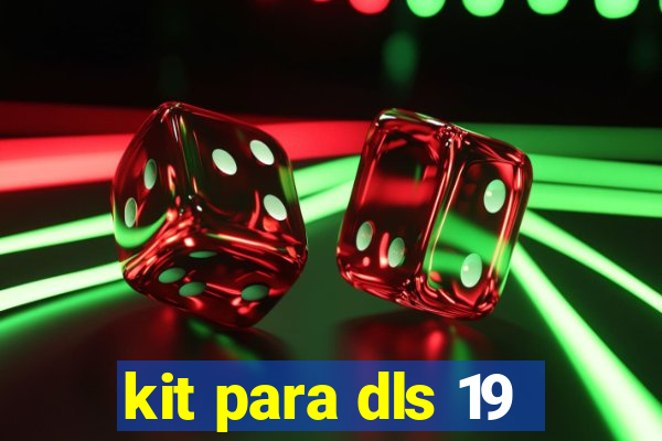 kit para dls 19